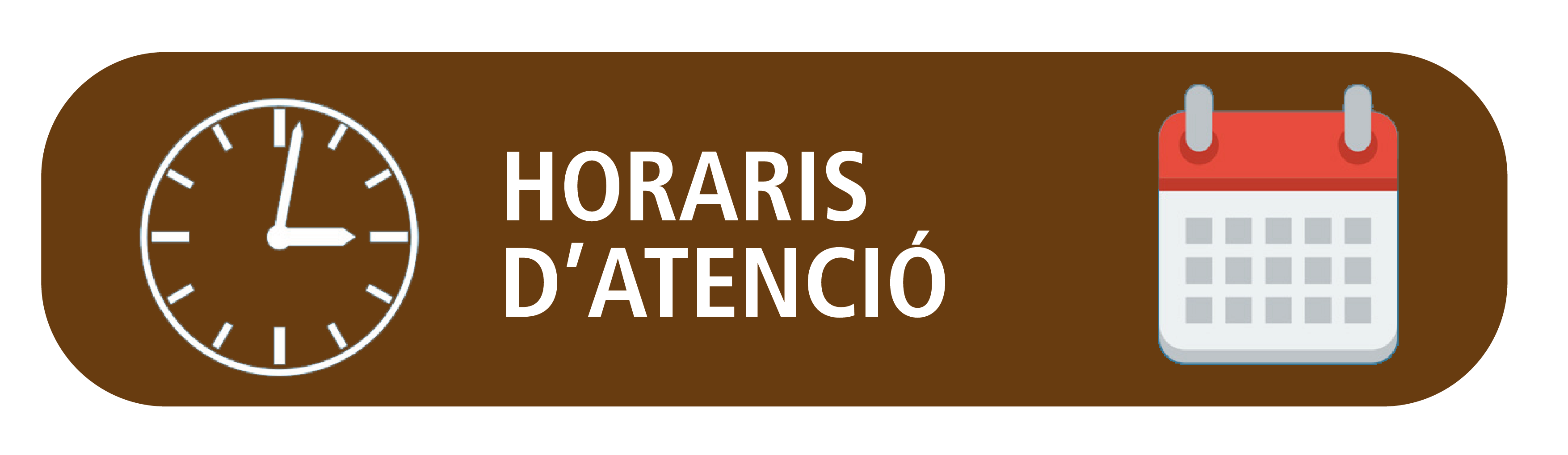 HORARIS D'ATENCIÓ